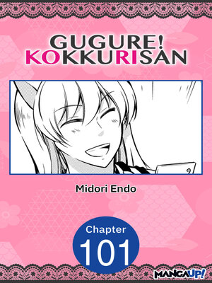 cover image of Gugure! Kokkuri-san, Chapter 101
